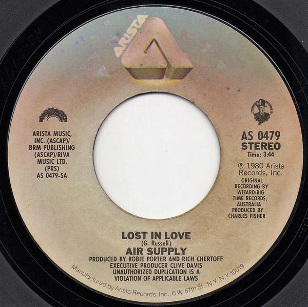 7inch Record AIR SUPPLY Lost In Love AS0479 ARISTA 1980 US Rock Used
7inch Record AIR SUPPLY Lost In Love AS0479 ARISTA 1980 US Rock Used