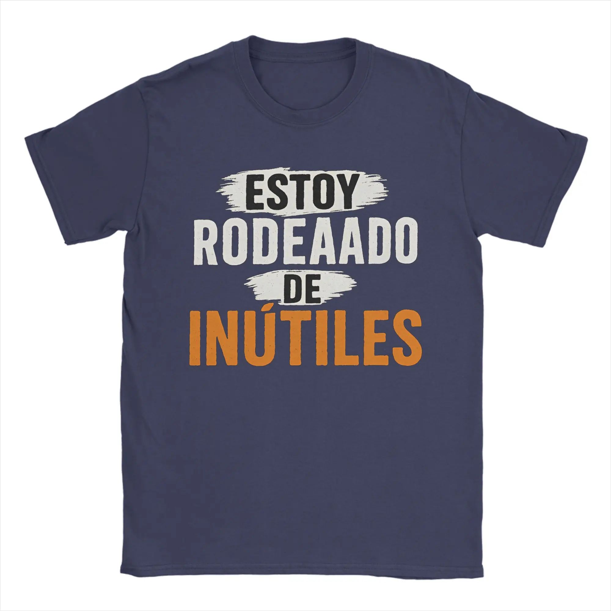 Funny Spanish Phrase Humor Novelty Tees There Are Useless All Around Me Men T Shirts Print Cotton Short Sleeve O Neck TShirt 4XL
Funny Spanish Phrase Humor Novelty Tees There Are Useless All Around Me Men T Shirts Print Cotton Short Sleeve O Neck TShirt 4XL