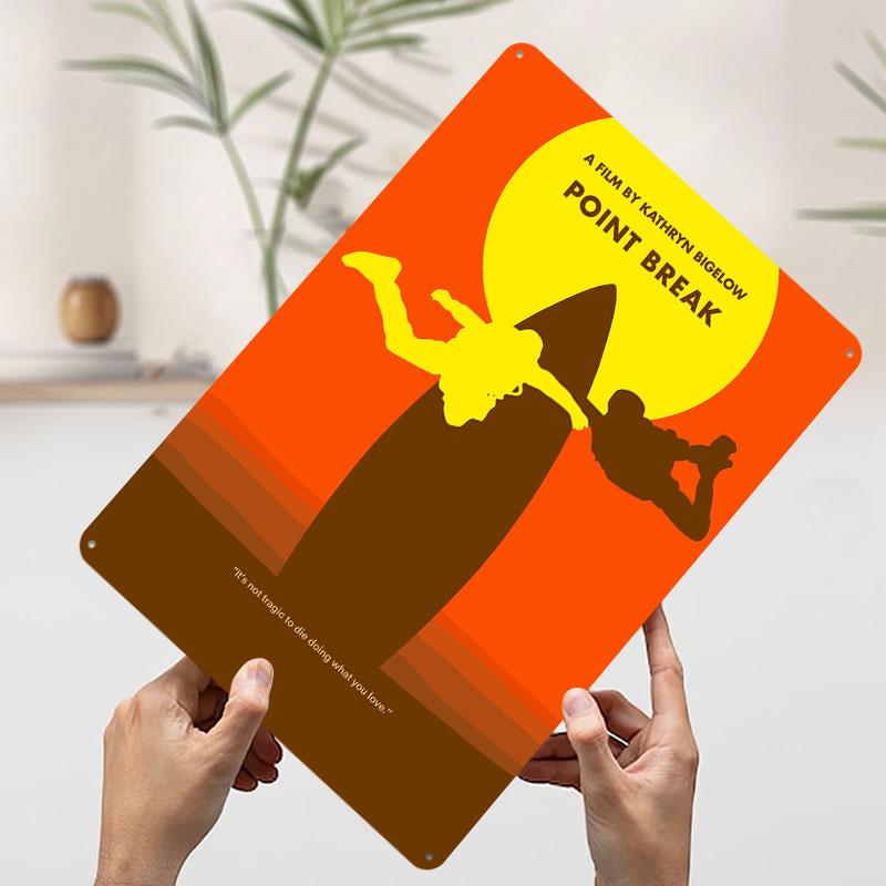 Point Break Tinplate Poster Customized Wall Art Vintage Retro Metal Signs for Office Decor Living Room Decoration At Home Items 7.9x11.8In(20x30cm)
Point Break Tinplate Poster Customized Wall Art Vintage Retro Metal Signs for Office Decor Living Room Decoration At Home Items 7.9x11.8In(20x30cm)