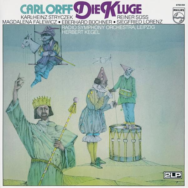LP Record CARL ORFF Die Kluge 6769094 Philips 1982 Netherland Classical Used
LP Record CARL ORFF Die Kluge 6769094 Philips 1982 Netherland Classical Used