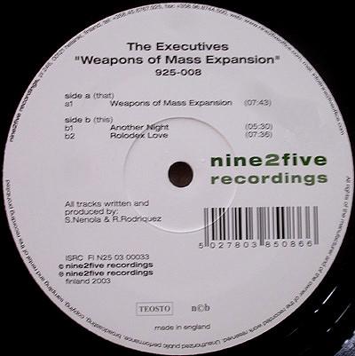 12inch Record EXECUTIVES - Weapons Of Mass Expansion 925008 Nine2Five Recor 2003 France Dance & Electronica Used
12inch Record EXECUTIVES - Weapons Of Mass Expansion 925008 Nine2Five Recor 2003 France Dance & Electronica Used