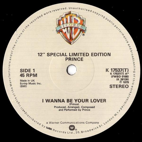 12inch Record PRINCE - I Wanna Be Your Lover K17537T Warner Bros. Re 1979 UK Soul/Funk Used
12inch Record PRINCE - I Wanna Be Your Lover K17537T Warner Bros. Re 1979 UK Soul/Funk Used