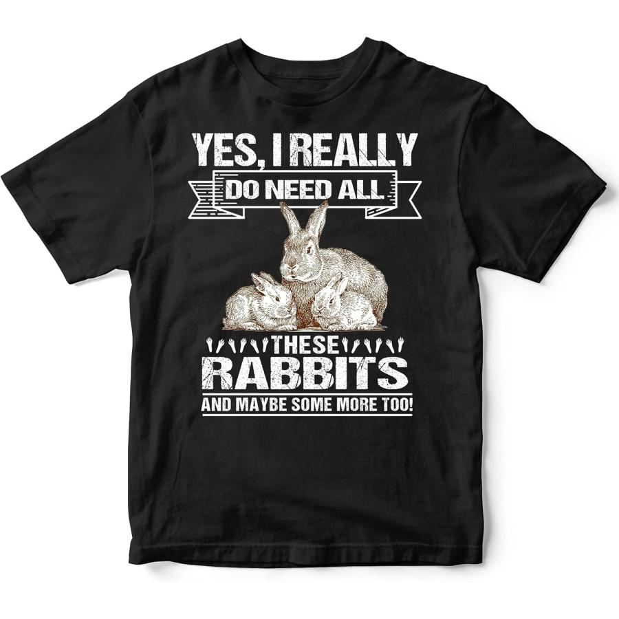 Rabbit Tshirt Yes I Really Do Need All These Rabbits, Cute Bunnies Gift T-Shirt for Men Women, Black, XX-Large XXXXXL
Rabbit Tshirt Yes I Really Do Need All These Rabbits, Cute Bunnies Gift T-Shirt for Men Women, Black, XX-Large XXXXXL