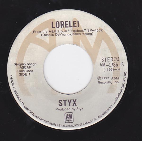 7inch Record STYX Lorelei AM1786S AM Records 1976 Canada Rock Used
7inch Record STYX Lorelei AM1786S AM Records 1976 Canada Rock Used