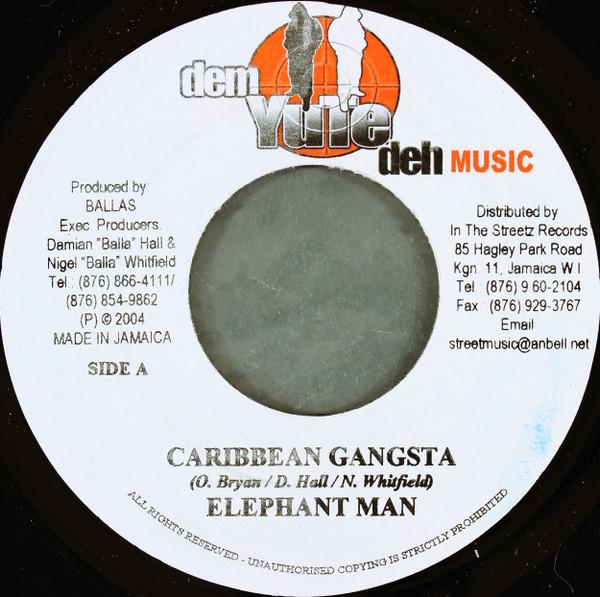 7inch Record ELEPHANT MAN / VOICEMAIL - Caribbean Gangsta / Walkout NONE Dem Yute Deh Mu 2004 Jamaica Reggae, Ska & Dub Used
7inch Record ELEPHANT MAN / VOICEMAIL - Caribbean Gangsta / Walkout NONE Dem Yute Deh Mu 2004 Jamaica Reggae, Ska & Dub Used