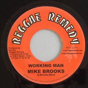 7inch Record MIKE BROOKS - Working Man RR002 Reggae Remedy 2001 France Reggae, Ska & Dub Used
7inch Record MIKE BROOKS - Working Man RR002 Reggae Remedy 2001 France Reggae, Ska & Dub Used