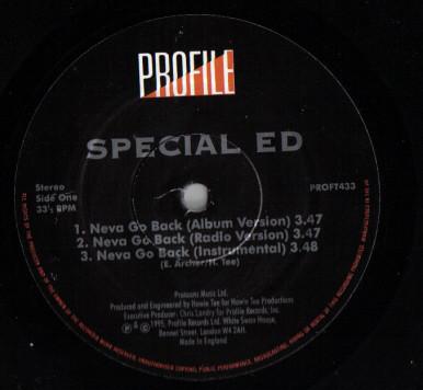 12inch Record SPECIAL ED - Neva Go Back / Just A Killa PROFT433 Profile Records 1995 US Rap & Hip-Hop/R&B Used
12inch Record SPECIAL ED - Neva Go Back / Just A Killa PROFT433 Profile Records 1995 US Rap & Hip-Hop/R&B Used