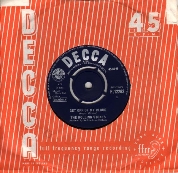 7inch Record ROLLING STONES - Get Off Of My Cloud / The Singer No F12263 Decca 1965 UK Rock Used
7inch Record ROLLING STONES - Get Off Of My Cloud / The Singer No F12263 Decca 1965 UK Rock Used