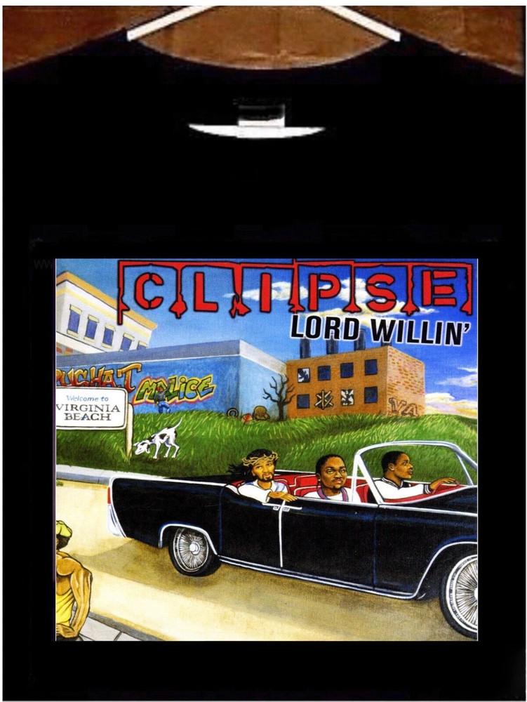 Clipse Band Lord Willin Album T Shirt Full Size S-5XL Unisex T-Shirt XXXL
Clipse Band Lord Willin Album T Shirt Full Size S-5XL Unisex T-Shirt XXXL
