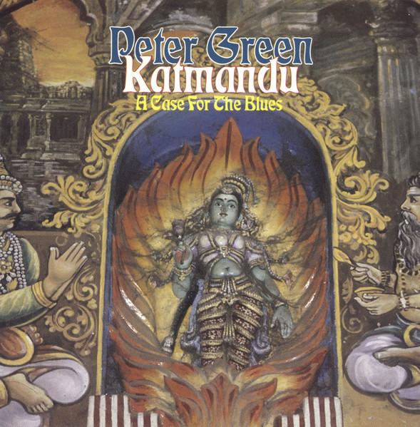 CD PETER GREEN S KATMANDU - A Case For The Blues 11020912 Soundwings 1991 Switzerlan Rock Used
CD PETER GREEN S KATMANDU - A Case For The Blues 11020912 Soundwings 1991 Switzerlan Rock Used