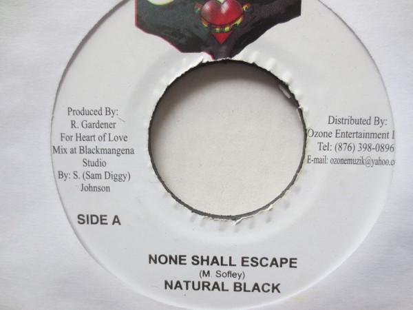 7inch Record NATURAL BLACK - None Shall Escape NONE Heart Of Love Jamaica Reggae, Ska & Dub Used
7inch Record NATURAL BLACK - None Shall Escape NONE Heart Of Love Jamaica Reggae, Ska & Dub Used