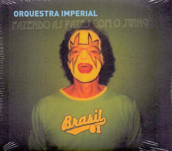 CD ORQUESTRA IMPERIAL - Fazendo As Pazes Com O Swing 60253717552 MP,B Discos 2011 Brazil Latin Used
CD ORQUESTRA IMPERIAL - Fazendo As Pazes Com O Swing 60253717552 MP,B Discos 2011 Brazil Latin Used