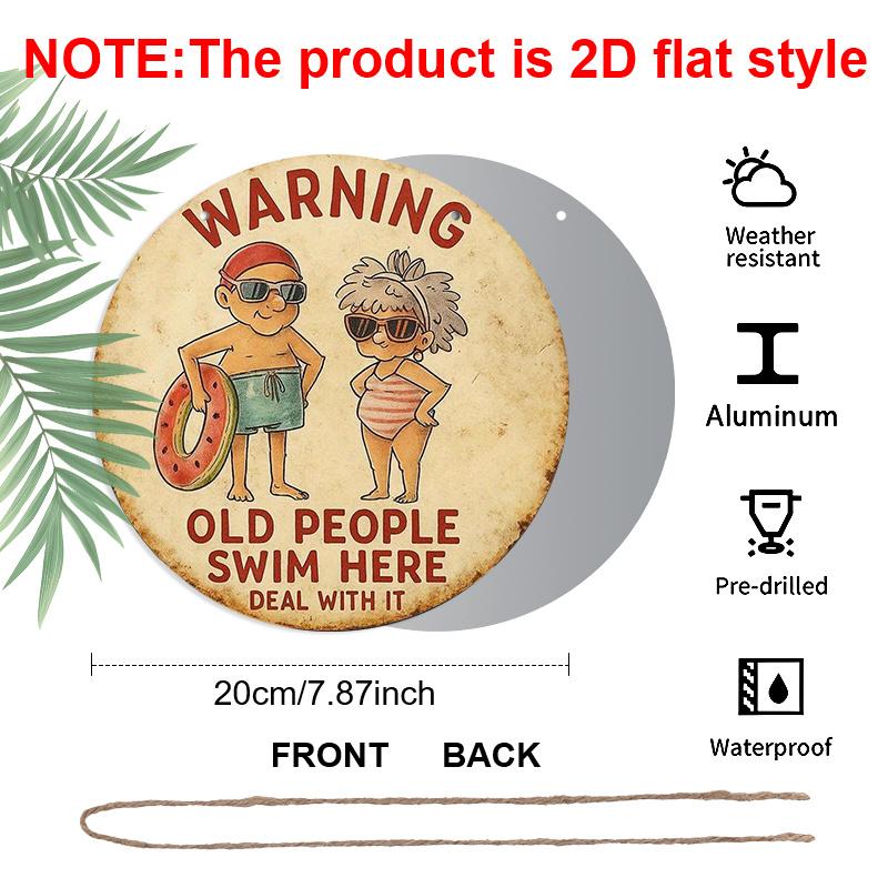 2D Flat 1pc, 8x8 in, Elderly Swimming Warning Aluminum Metal Sign - Vintage Swimming Pool Decor with Funny Elderly People Design, Rustic Iron Wall 1pc
2D Flat 1pc, 8x8 in, Elderly Swimming Warning Aluminum Metal Sign - Vintage Swimming Pool Decor with Funny Elderly People Design, Rustic Iron Wall 1pc