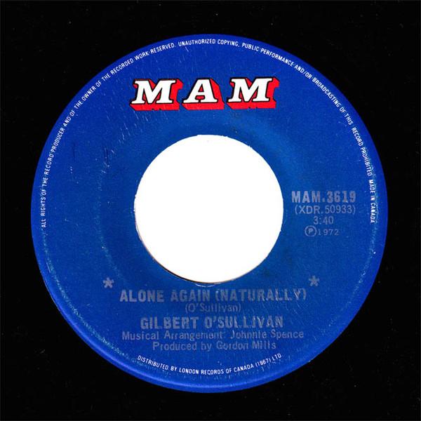 7inch Record GILBERT OSULLIVAN Alone Again Naturally MAM3619 MAM 1972 Canada Rock Used
7inch Record GILBERT OSULLIVAN Alone Again Naturally MAM3619 MAM 1972 Canada Rock Used