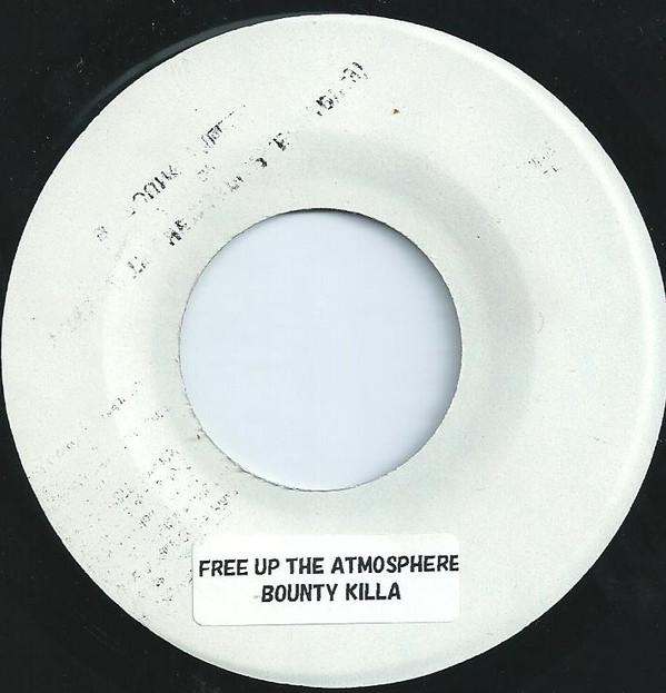 7inch Record BOUNTY KILLER - Free Up The Atmosphere NONE Black Chiney Re 2005 Jamaica Reggae, Ska & Dub Used
7inch Record BOUNTY KILLER - Free Up The Atmosphere NONE Black Chiney Re 2005 Jamaica Reggae, Ska & Dub Used