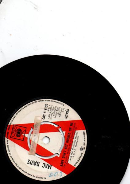 7inch Record MAC DAVIS - Baby Don t Get Hooked On Me CBSS8250PROMO CBS 1972 UK Pop Used
7inch Record MAC DAVIS - Baby Don t Get Hooked On Me CBSS8250PROMO CBS 1972 UK Pop Used