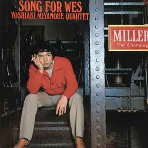 CD YOSHIAKI MIYANOUE - Song For Wes KICJ2271 King Records 2012 Japan Jazz Used
CD YOSHIAKI MIYANOUE - Song For Wes KICJ2271 King Records 2012 Japan Jazz Used