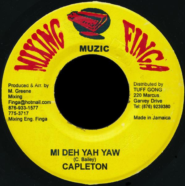 7inch Record CAPLETON - Mi Deh Yah Yaw NONE Mixing Finga Mu Jamaica Reggae, Ska & Dub Used
7inch Record CAPLETON - Mi Deh Yah Yaw NONE Mixing Finga Mu Jamaica Reggae, Ska & Dub Used