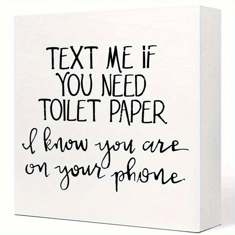 Text Me If You Run Out Bathroom Sign. Primitive wooden decor for office or home. чистый
Text Me If You Run Out Bathroom Sign. Primitive wooden decor for office or home. чистый