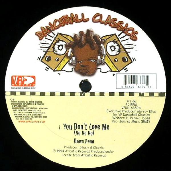12inch Record DAWN PENN You Dont Love Me No No No VPRD6359 VP Records 2000 US Reggae Ska Dub Used
12inch Record DAWN PENN You Dont Love Me No No No VPRD6359 VP Records 2000 US Reggae Ska Dub Used