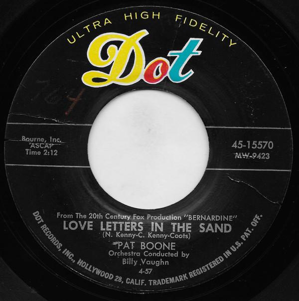 7inch Record PAT BOONE - Love Letters In The Sand / Bernardi 4515570 DOT 1957 US Pop Used
7inch Record PAT BOONE - Love Letters In The Sand / Bernardi 4515570 DOT 1957 US Pop Used