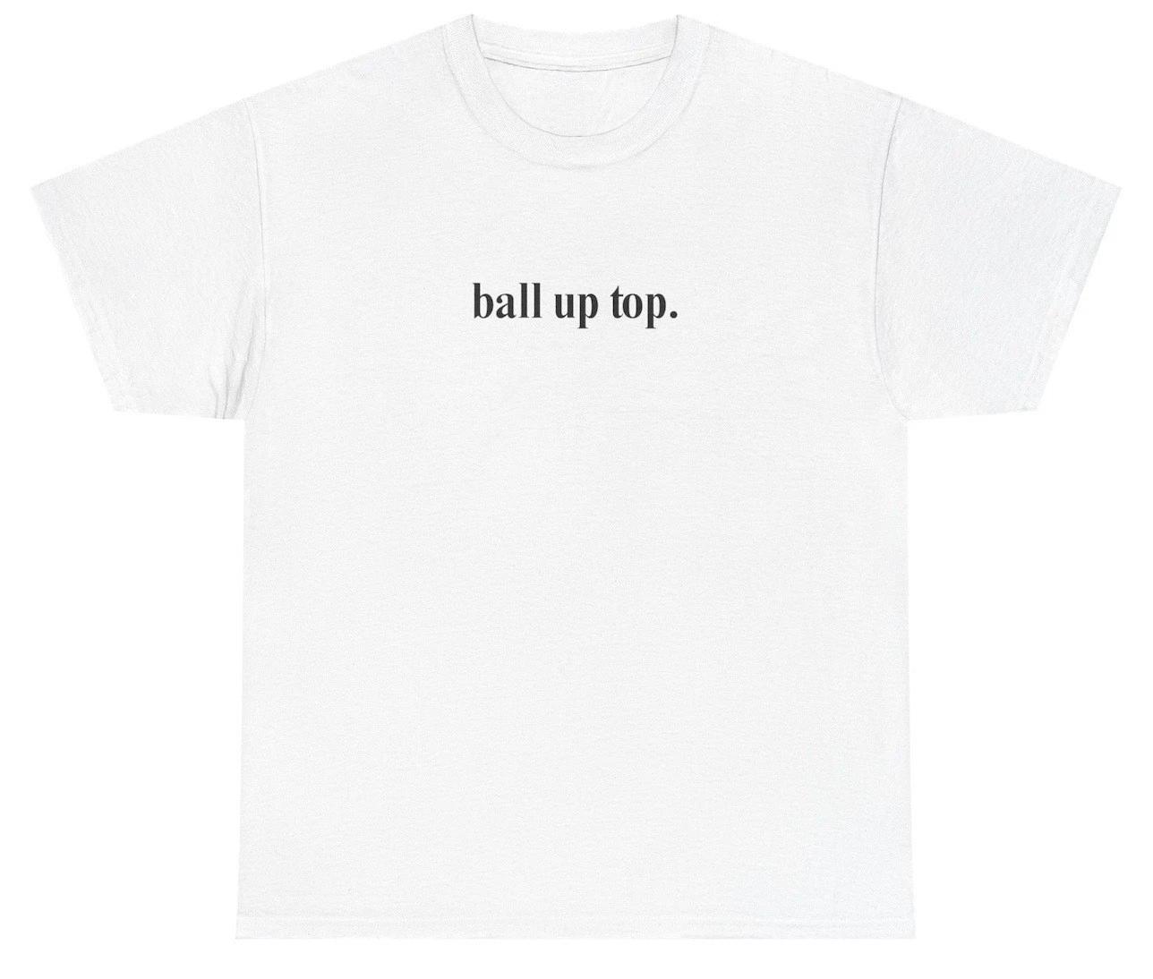 Ball Up Top T Shirt Basketball Text Tee M
Ball Up Top T Shirt Basketball Text Tee M