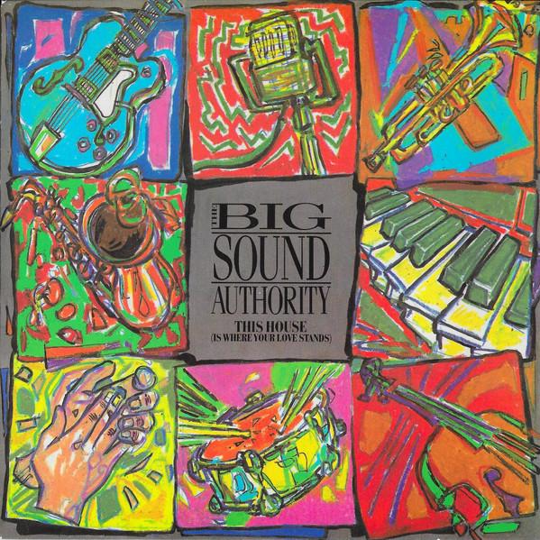 7inch Record BIG SOUND AUTHORITY - This House (Is Where Your Love Stan BSA1 Source, MCA Rec 1985 UK Rock Used
7inch Record BIG SOUND AUTHORITY - This House (Is Where Your Love Stan BSA1 Source, MCA Rec 1985 UK Rock Used