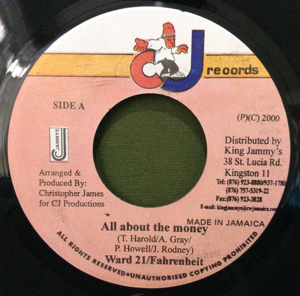 7inch Record WARD 21 / FARENHEIT - All About The Money NONE CJ Records 2000 Jamaica Reggae, Ska & Dub Used
7inch Record WARD 21 / FARENHEIT - All About The Money NONE CJ Records 2000 Jamaica Reggae, Ska & Dub Used