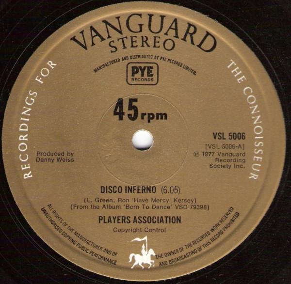 12inch Record PLAYERS ASSOCIATION - Disco Inferno / I Like It VSL5006 Vanguard 1978 US Soul/Funk Used
12inch Record PLAYERS ASSOCIATION - Disco Inferno / I Like It VSL5006 Vanguard 1978 US Soul/Funk Used
