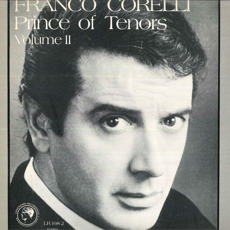 LP Record FRANCO CORELLI - Franco Corelli/Prince Of Tenors Vol LR1982 LEGENDARY US Classical Used
LP Record FRANCO CORELLI - Franco Corelli/Prince Of Tenors Vol LR1982 LEGENDARY US Classical Used