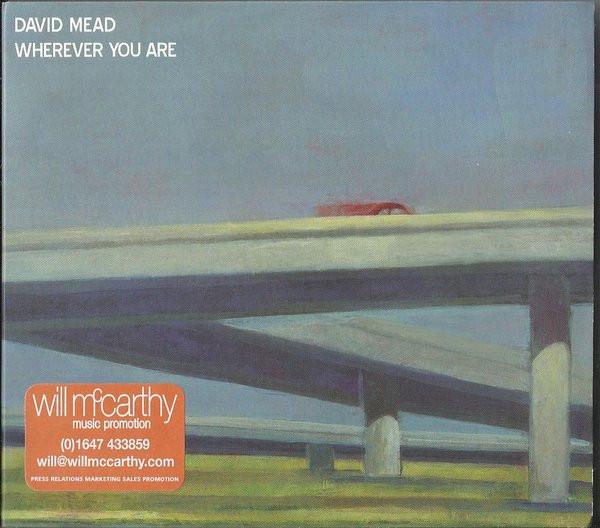 CD DAVID MEAD Wherever You Are 7007 Eleven Thirty R 2005 US Rock Used
CD DAVID MEAD Wherever You Are 7007 Eleven Thirty R 2005 US Rock Used