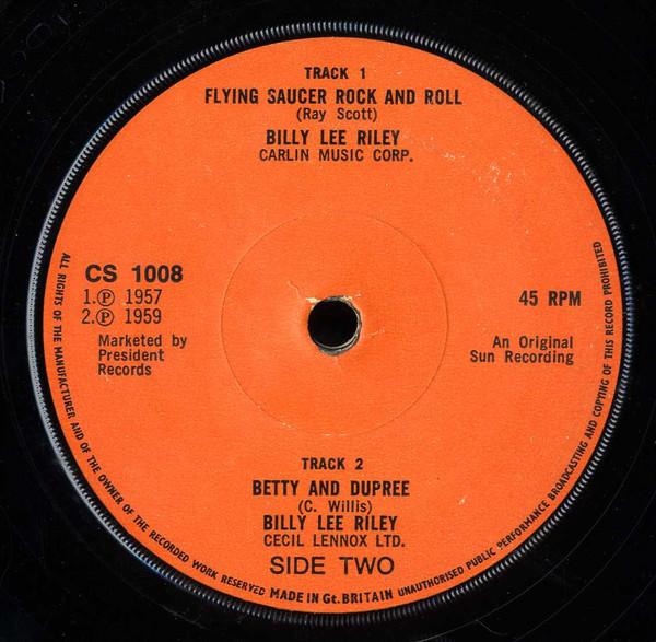 7inch Record BILLY LEE RILEY - Flying Saucer Rock And Roll CS1008 Charly Records 1976 UK Rock Used
7inch Record BILLY LEE RILEY - Flying Saucer Rock And Roll CS1008 Charly Records 1976 UK Rock Used