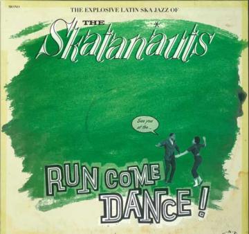 LP Record SKATANAUTS Run Come Dance TATLP002 Tip A Top EU 2025 Europe Reggae Ska Dub
LP Record SKATANAUTS Run Come Dance TATLP002 Tip A Top EU 2025 Europe Reggae Ska Dub