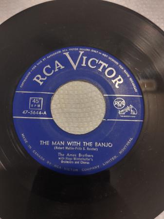 7inch Record AMES BROTHERS, HUGO WINTERHALTER S - The Man With The Banjo / Man, Man, 475644 RCA Victor 1953 Canada Jazz Used
7inch Record AMES BROTHERS, HUGO WINTERHALTER S - The Man With The Banjo / Man, Man, 475644 RCA Victor 1953 Canada Jazz Used