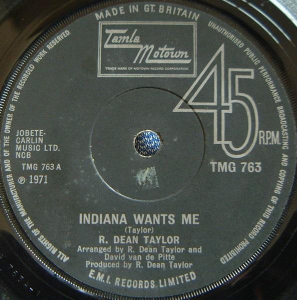 7inch Record R. DEAN TAYLOR Indiana Wants Me Loves Your Name TMG763 TAMLA MOTOWN UK Rock Used
7inch Record R. DEAN TAYLOR Indiana Wants Me Loves Your Name TMG763 TAMLA MOTOWN UK Rock Used