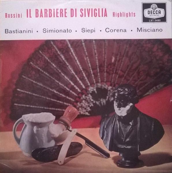 LP Record GIOACCHINO ROSSINI, ETTORE BASTIANI - Il Barbiere Di Siviglia Highlights LXT5480 Decca UK Classical Used
LP Record GIOACCHINO ROSSINI, ETTORE BASTIANI - Il Barbiere Di Siviglia Highlights LXT5480 Decca UK Classical Used