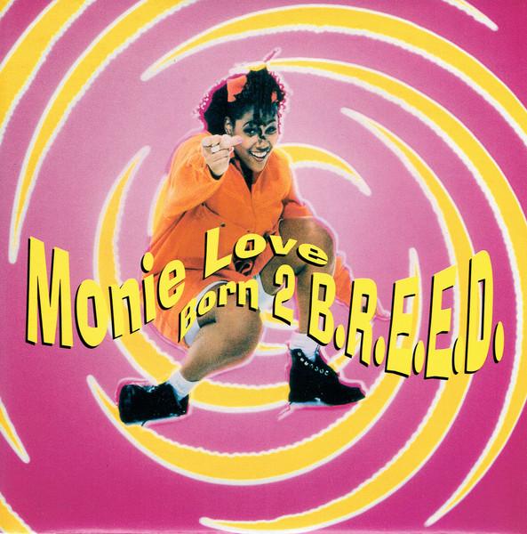 7inch Record MONIE LOVE - Born 2 B.R.E.E.D. COOL269 Cooltempo 1993 UK Dance & Electronica Used
7inch Record MONIE LOVE - Born 2 B.R.E.E.D. COOL269 Cooltempo 1993 UK Dance & Electronica Used