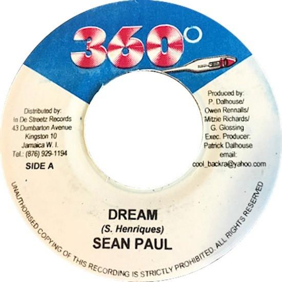 7inch Record SEAN PAUL / RICHIE RICH - Dream / Cruising NONE 360° 2002 Jamaica Reggae, Ska & Dub Used
7inch Record SEAN PAUL / RICHIE RICH - Dream / Cruising NONE 360° 2002 Jamaica Reggae, Ska & Dub Used