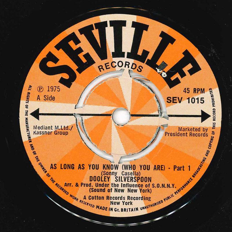 7inch Record DOOLEY SILVERSPOON As Long As You Know Who You Are SEV1015 Seville 1975 UK SoulFunk Used
7inch Record DOOLEY SILVERSPOON As Long As You Know Who You Are SEV1015 Seville 1975 UK SoulFunk Used