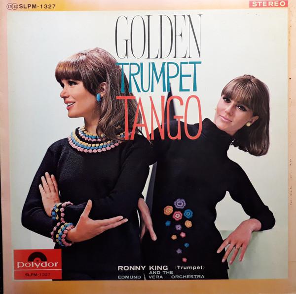 LP Record RONNY KING THE EDMUND VERA ORCHES Golden Trumpet Tango SLPM1327 POLYDOR Japan New Age Easy Listening Used
LP Record RONNY KING THE EDMUND VERA ORCHES Golden Trumpet Tango SLPM1327 POLYDOR Japan New Age Easy Listening Used