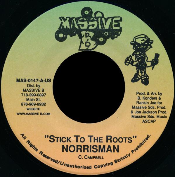 7inch Record NORRISMAN - Stick To The Roots MAS0147 Massive B 1998 US Reggae, Ska & Dub Used
7inch Record NORRISMAN - Stick To The Roots MAS0147 Massive B 1998 US Reggae, Ska & Dub Used
