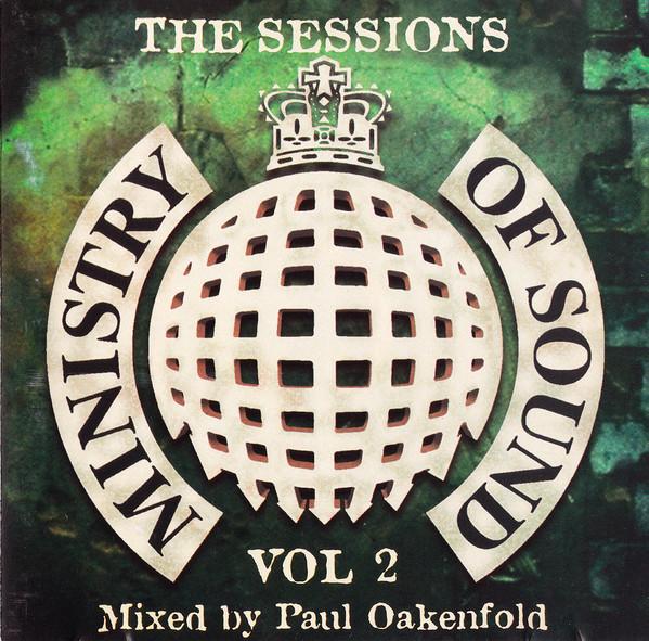 CD PAUL OAKENFOLD - The Sessions Vol 2 MINSTCD00245099 Ministry Of Sou 1994 UK Dance & Electronica Used
CD PAUL OAKENFOLD - The Sessions Vol 2 MINSTCD00245099 Ministry Of Sou 1994 UK Dance & Electronica Used