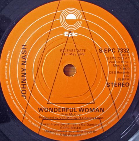 7inch Record JOHNNY NASH Wonderful Woman SEPC7332PROMO Epic 1979 UK Pop Used
7inch Record JOHNNY NASH Wonderful Woman SEPC7332PROMO Epic 1979 UK Pop Used