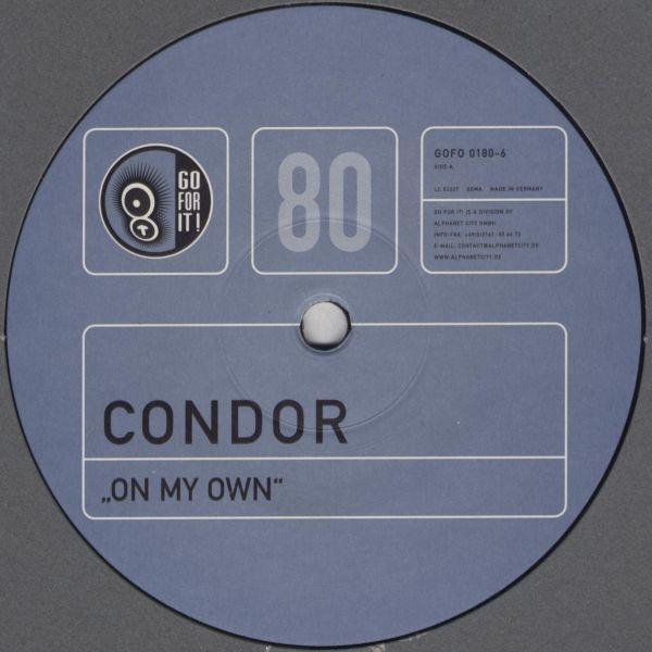 12inch Record CONDOR - On My Own GOFO01806 Go For It 2001 Germany Dance & Electronica Used
12inch Record CONDOR - On My Own GOFO01806 Go For It 2001 Germany Dance & Electronica Used