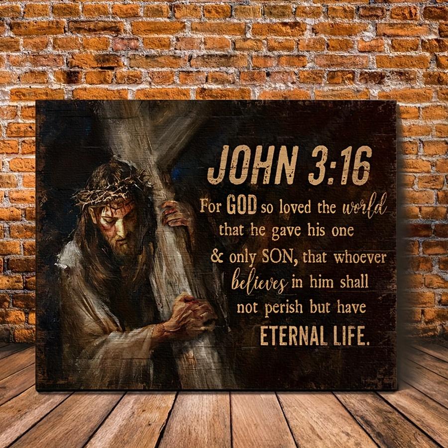 Religious Christian John Bible Verse Jesus Metal Tin Sign Wall Art Decor 20x30cm(7.8x11.8inch)
Religious Christian John Bible Verse Jesus Metal Tin Sign Wall Art Decor 20x30cm(7.8x11.8inch)