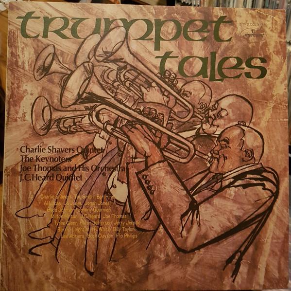 LP Record VARIOUS CHARLIE SHAVERS QUINTET T Trumpet Tales BT2023 MERCURY 1973 Japan Obi Jazz Used
LP Record VARIOUS CHARLIE SHAVERS QUINTET T Trumpet Tales BT2023 MERCURY 1973 Japan Obi Jazz Used