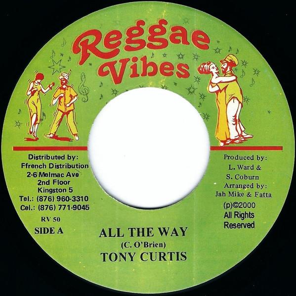 7inch Record TONY CURTIS / MARLON STEWART - All The Way / Unity RV50 Reggae Vibes 2000 Jamaica Reggae, Ska & Dub Used
7inch Record TONY CURTIS / MARLON STEWART - All The Way / Unity RV50 Reggae Vibes 2000 Jamaica Reggae, Ska & Dub Used