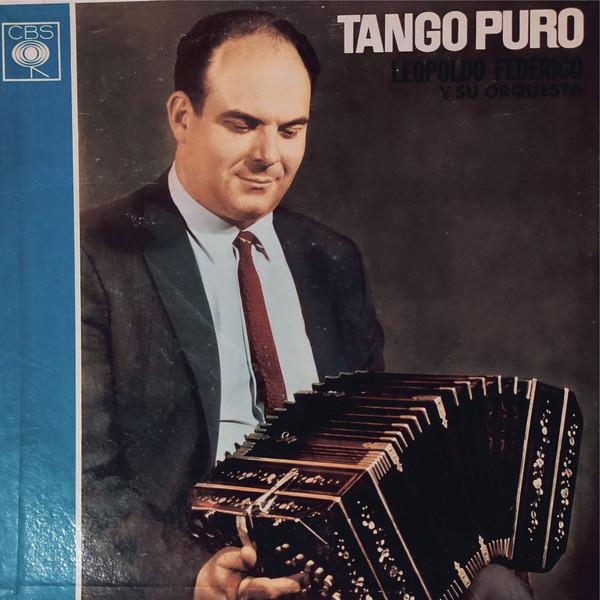 LP Record LEOPOLDO FEDERICO Y SU ORQUESTA Tango Puro 8413 CBS 1963 Argentina Latin Used
LP Record LEOPOLDO FEDERICO Y SU ORQUESTA Tango Puro 8413 CBS 1963 Argentina Latin Used