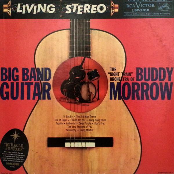 LP Record BUDDY MORROW & HIS ORCHESTRA - Big Band Guitar LSP2018 RCA Victor 1959 US Jazz Used
LP Record BUDDY MORROW & HIS ORCHESTRA - Big Band Guitar LSP2018 RCA Victor 1959 US Jazz Used