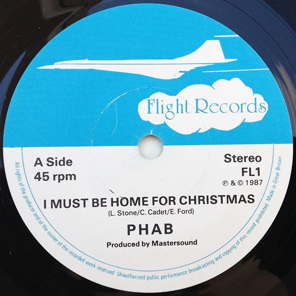 7inch Record PHAB I Must Be Home For Christmas FL1 Flight Records 1987 UK Pop Used
7inch Record PHAB I Must Be Home For Christmas FL1 Flight Records 1987 UK Pop Used